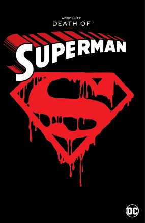 Absolute Death of Superman On Sale Date: June 10, 2025