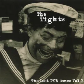 Tights, The ‎- The Lost 1978 Demos Vol 2 NEW 7"